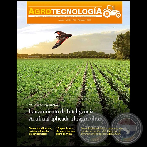 AGROTECNOLOGA  REVISTA DIGITAL - AGOSTO - AO 8 - NMERO 87 - AO 2018 - PARAGUAY